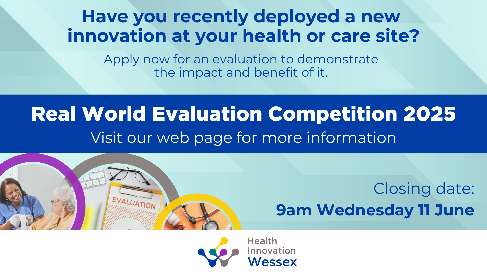 Real World Evaluation Competition – open to applications